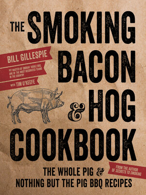 cover image of The Smoking Bacon & Hog Cookbook